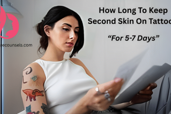 How Long To Keep Second Skin On Tattoo?