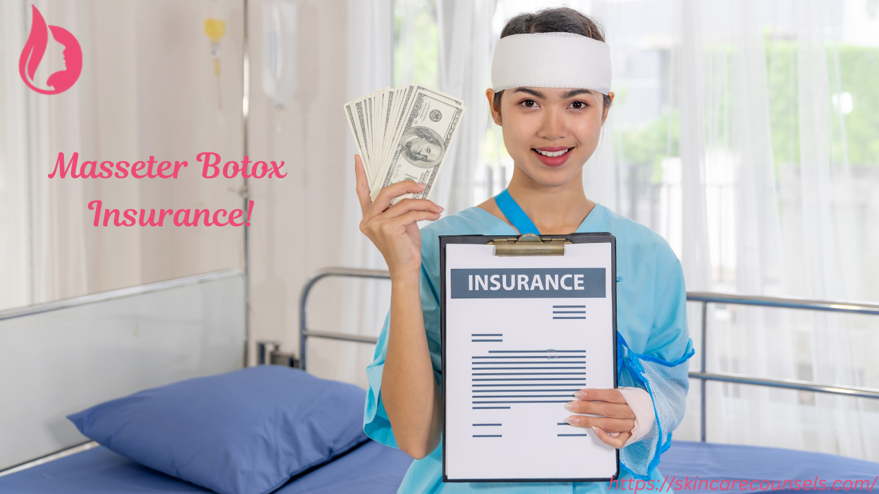 Masseter Botox Insurance