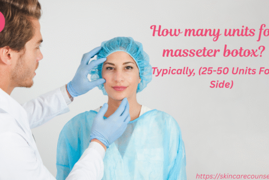 how many units for masseter botox