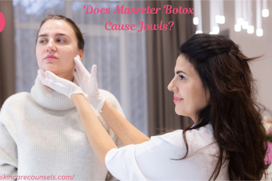masseter botox jowls